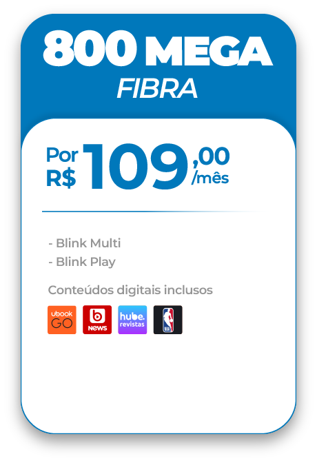 Plano 800 Mega Blink Conexão de verdade